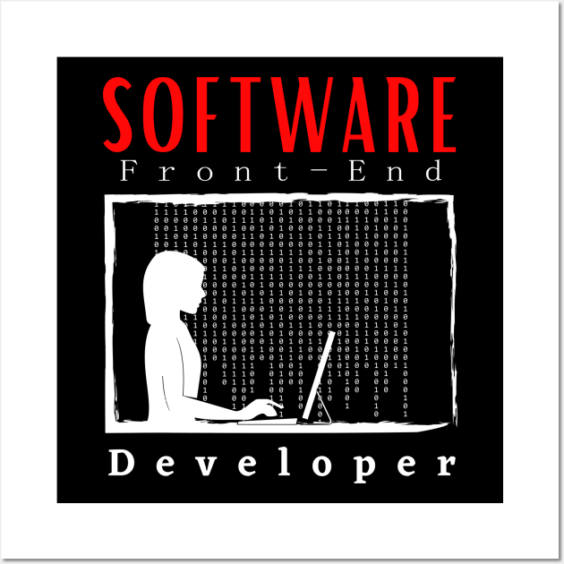 Software Front-End Developer motivational design Wall Art by Digital Mag Store